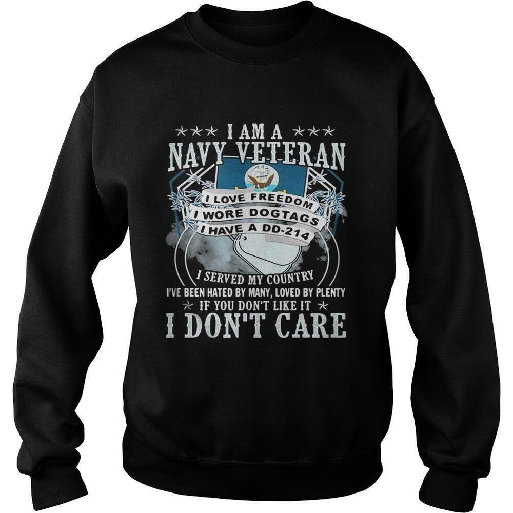 I Am A Navy Veteran I Served My Country Sweatshirt